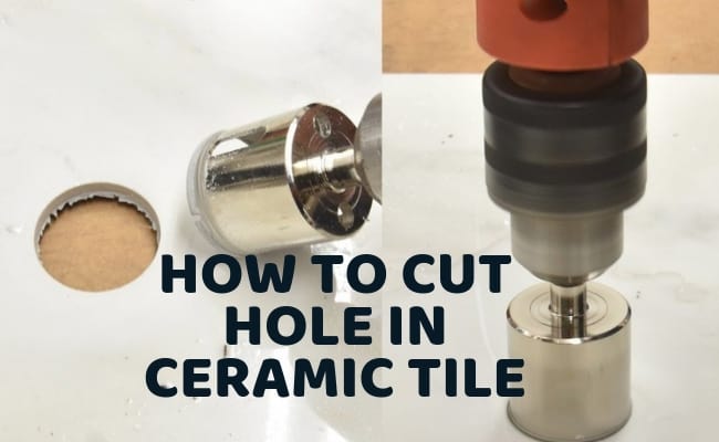 How To Cut A Hole In Ceramic Tile, Best Way To Drill Floor Tiles